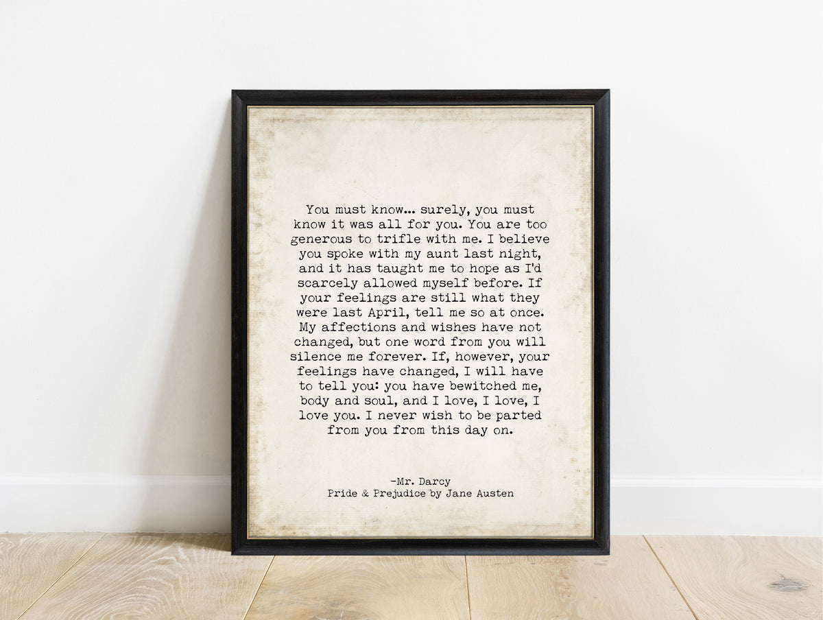 Jane Austen Pride and Prejudice Mr Darcy you must know print in a black frame, vintage background