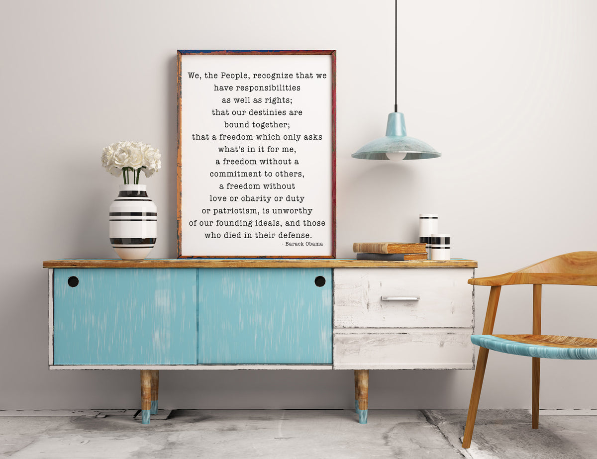 Barack Obama We The People Quote Print Civic Responsibility Wall Decor