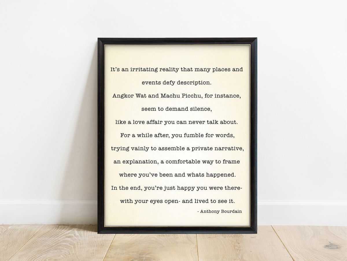Anthony Bourdain places that defy description quote print in a black frame, vintage background