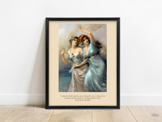 Charlotte Brontë I am no bird quote beneath a vintage painting of two women, print in a black frame