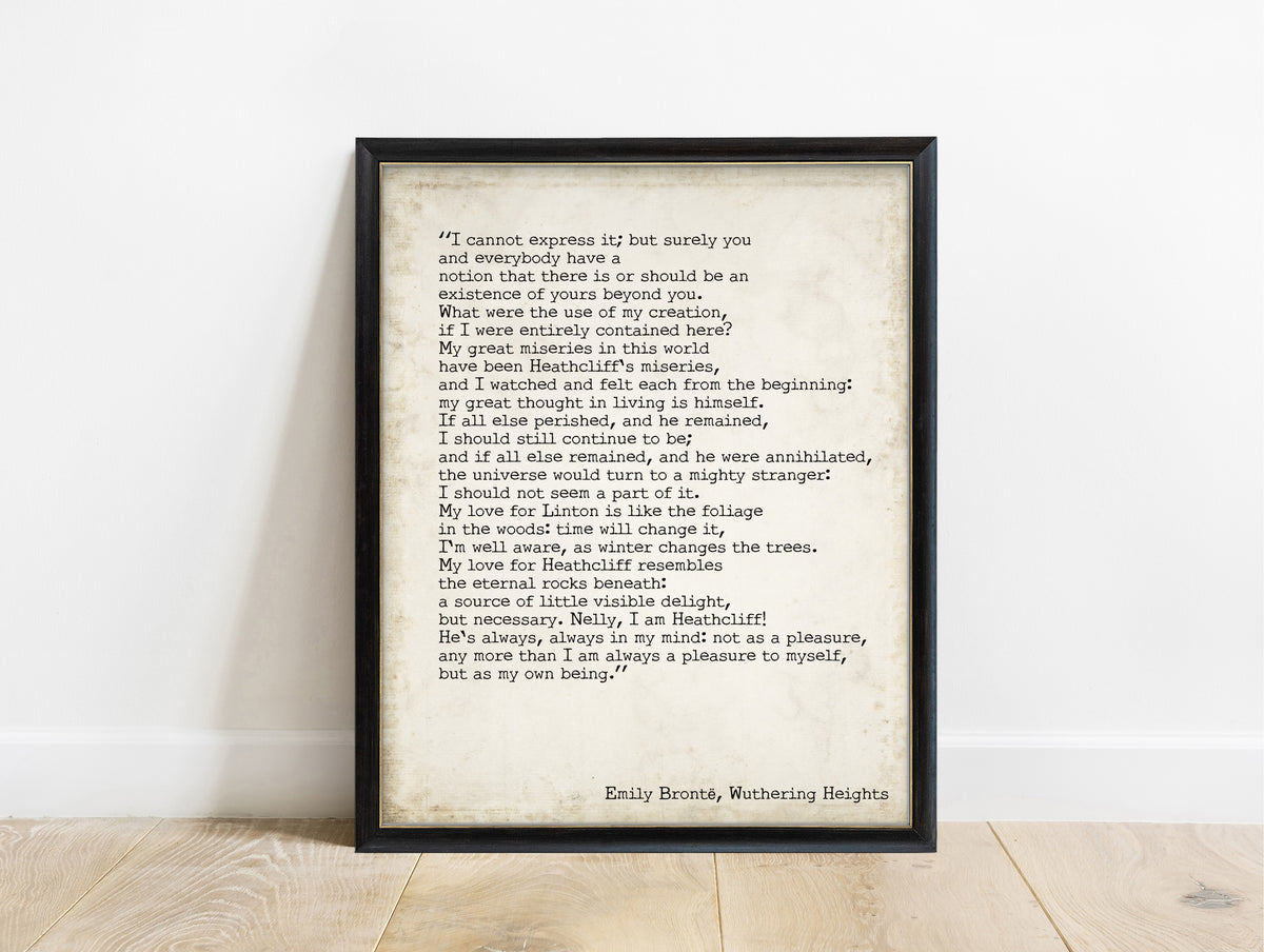 Emily Brontë Nelly, I am Heathcliff quote print in a black frame, vintage background