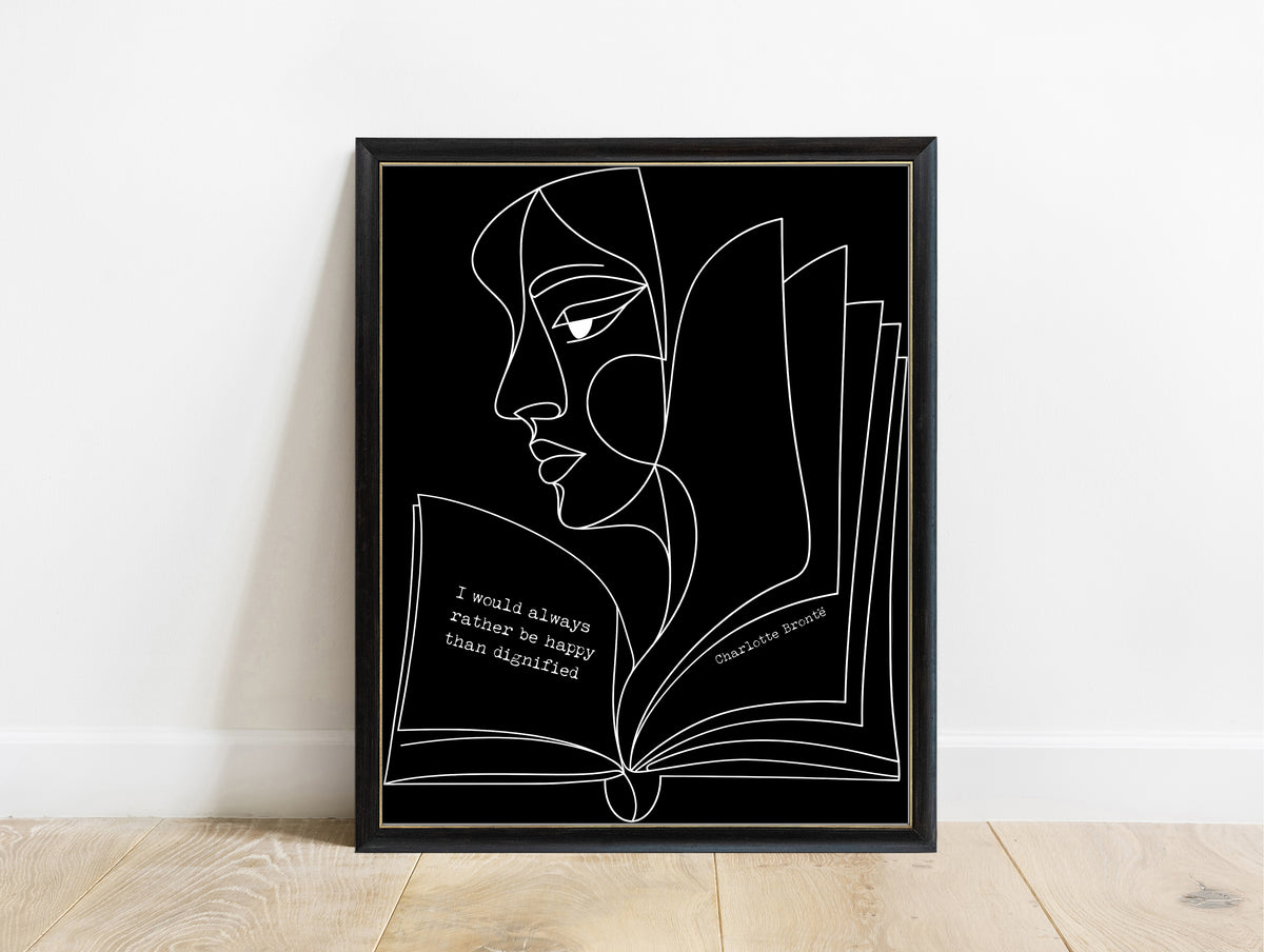 Charlotte Brontë I would always rather be happy than dignified quote on an open book with a face, line art, in a black frame, black background