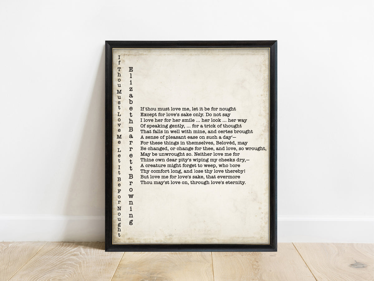 Elizabeth Barrett Browning If Thou Must Love Me Sonnet 14 typewriter print in a black frame, vintage background