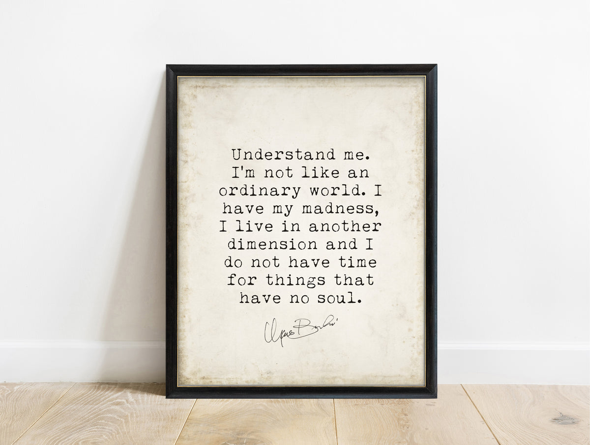 Charles Bukowski understand me quote print in a black frame, vintage background