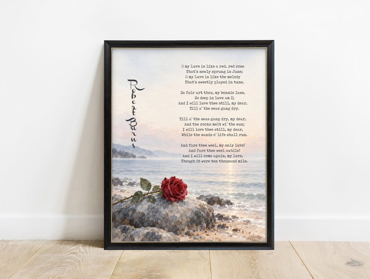 A Red, Red Rose full poem by Robert Burns with a watercolour red rose on a rock by the sea, in a black frame