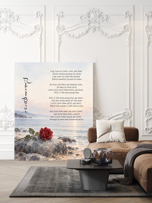 A Red, Red Rose full poem by Robert Burns with a watercolour red rose on a rock by the sea, shown unframed in a living room