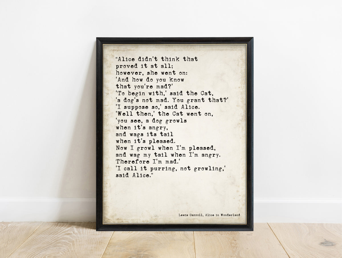 Lewis Carroll I call it purring not growling Cheshire Cat quote print in a black frame, vintage background