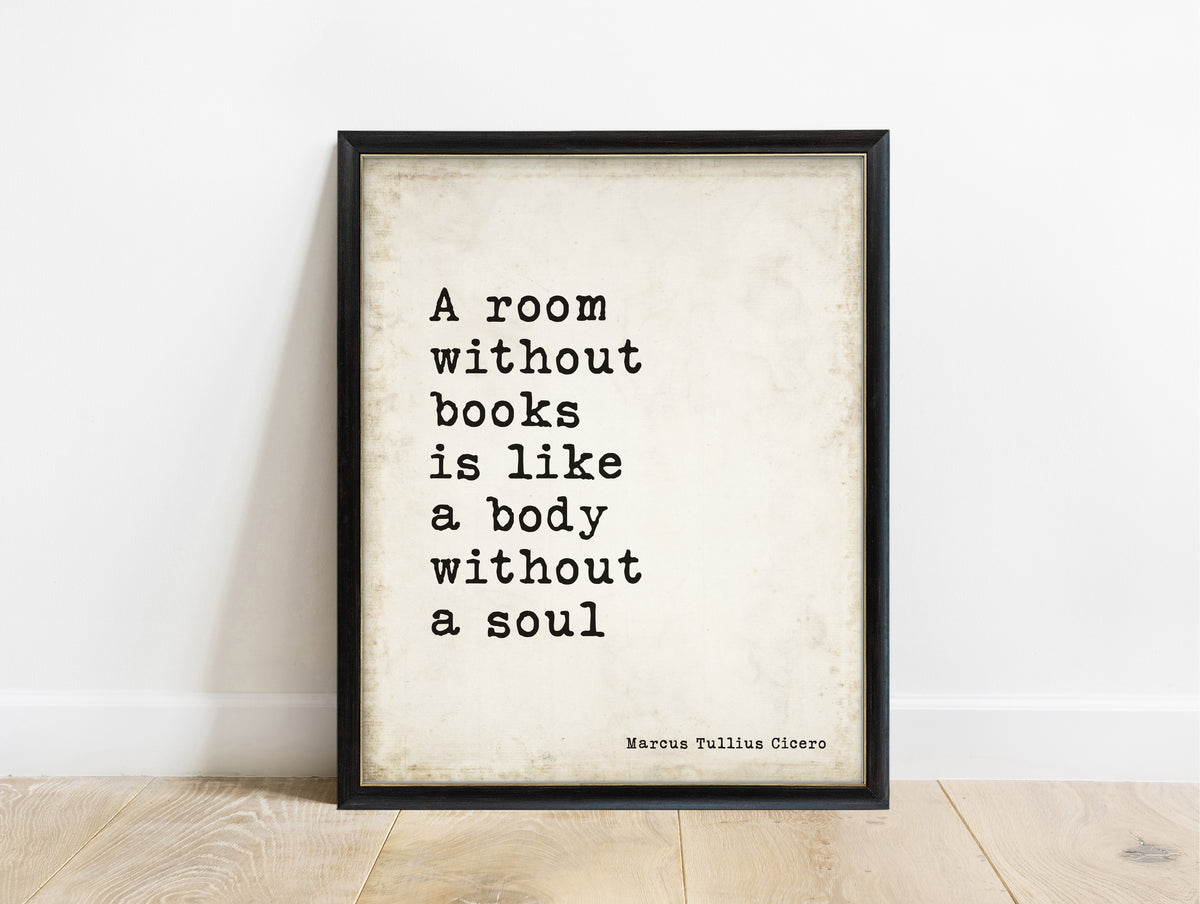 Cicero a room without books is like a body without a soul typewriter print in a black frame, vintage background