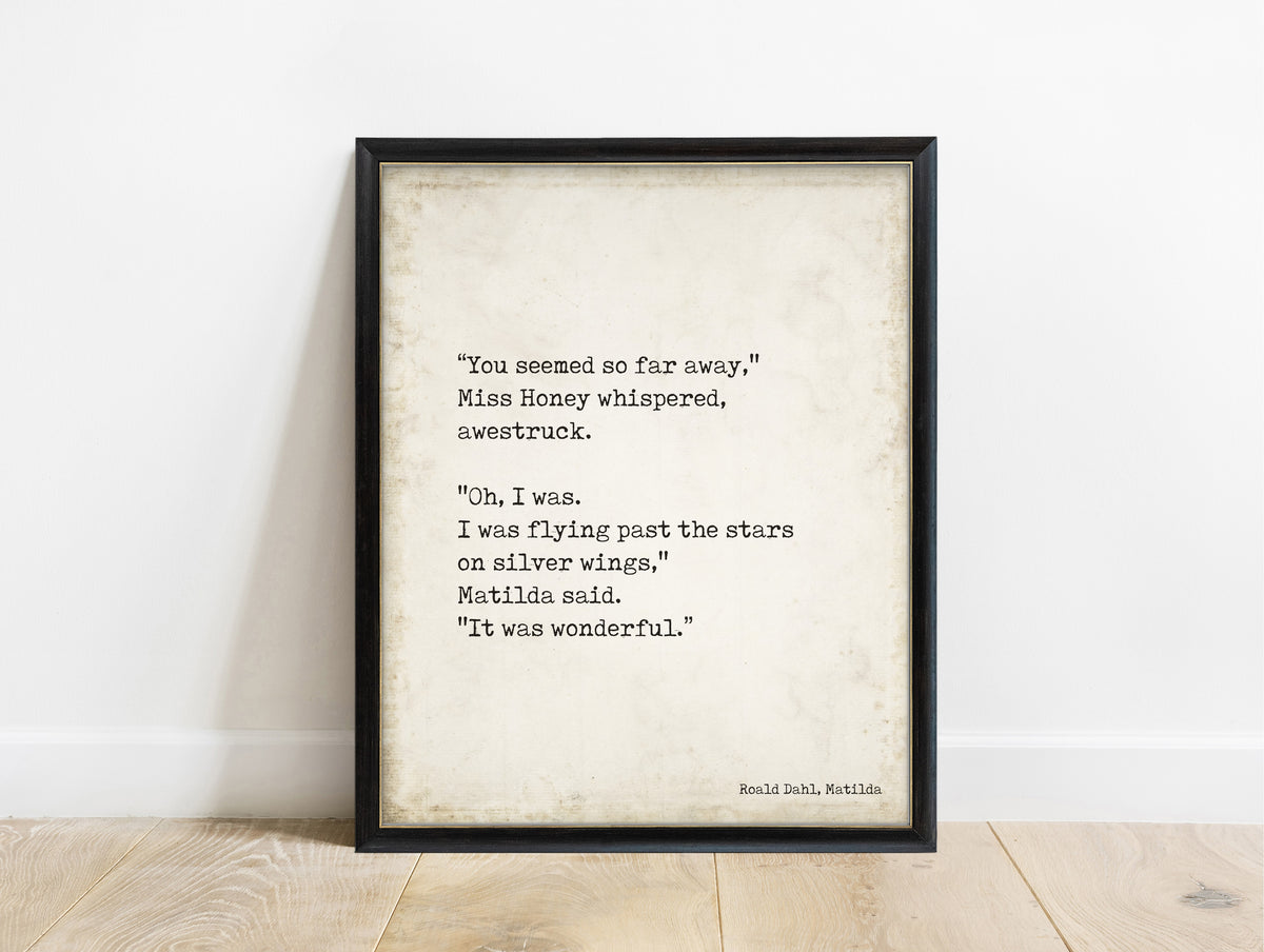 Roald Dahl Matilda flying past the stars quote print in a black frame, vintage background
