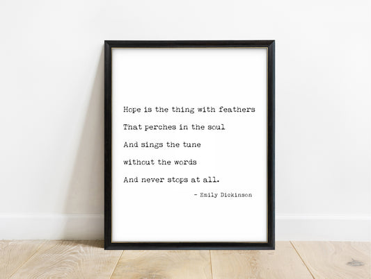 Emily Dickinson hope is the thing with feathers typewriter quote print in a black frame, white background
