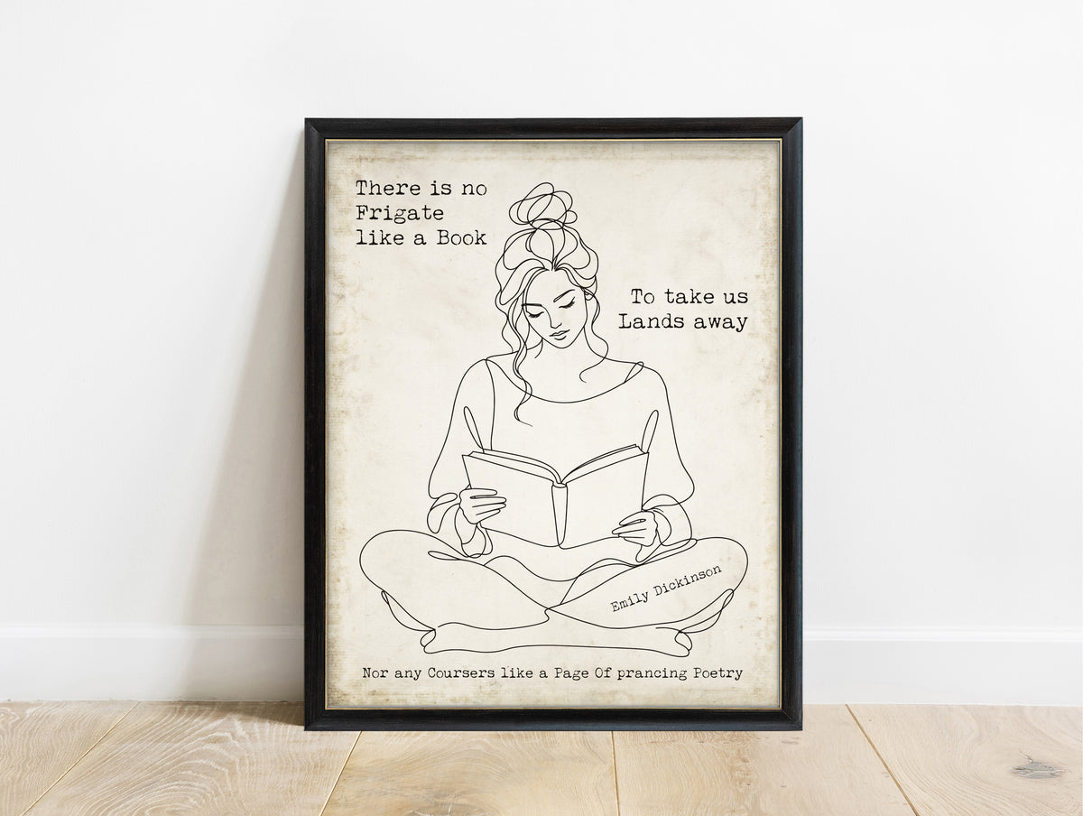 Emily Dickinson There is no Frigate like a Book quote with a woman reading, line art, in a black frame, vintage background