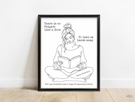 Emily Dickinson There is no Frigate like a Book quote with a woman reading, line art, in a black frame, white background