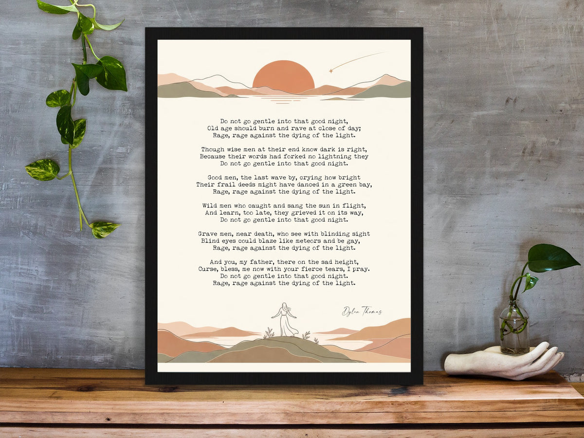 Dylan Thomas do not go gentle poem with hills and setting sun illustration print framed on a desk