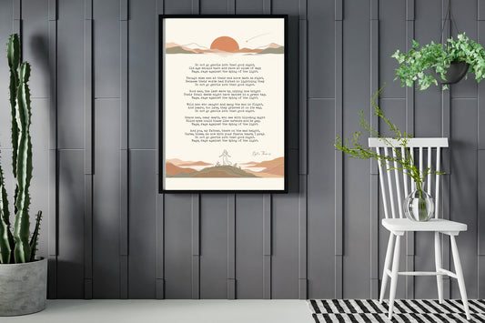 Dylan Thomas do not go gentle poem with hills and setting sun illustration print framed in a room with plants