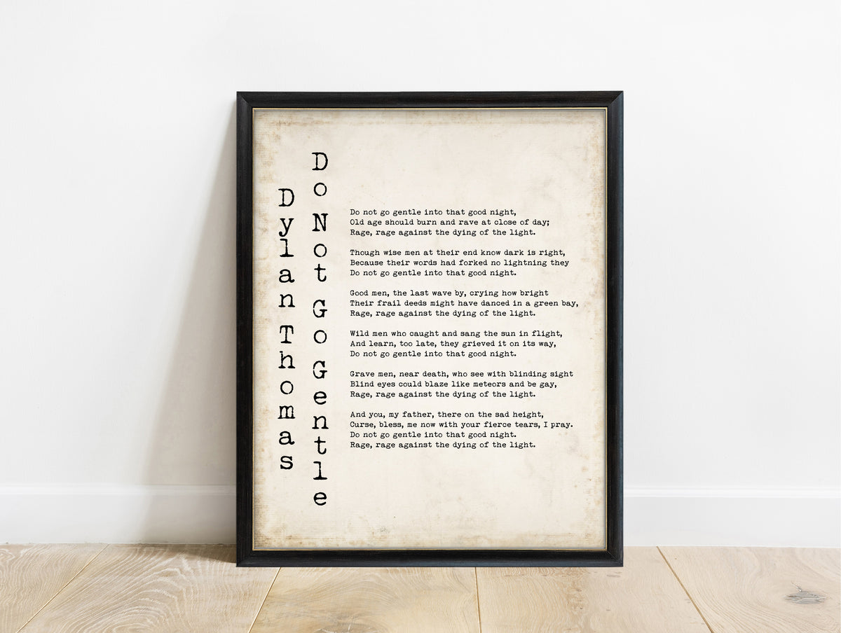 Dylan Thomas Do Not Go Gentle poem print with vertical title in a black frame, vintage background