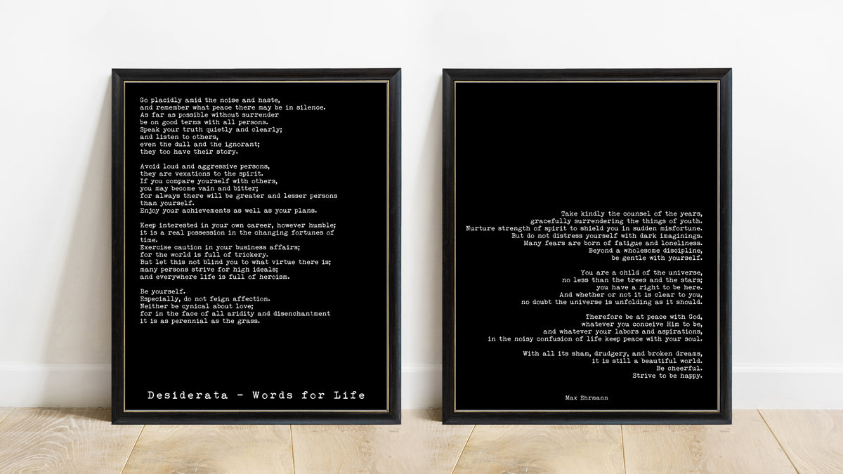 Max Ehrmann Desiderata set of 2 prints in black frames, black background