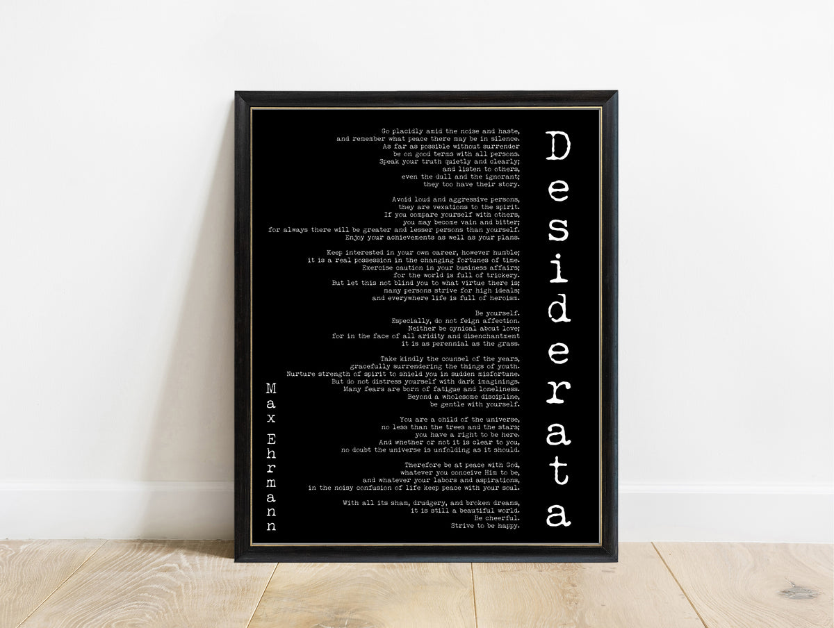 Max Ehrmann Desiderata full poem print with vertical title in a black frame, black background