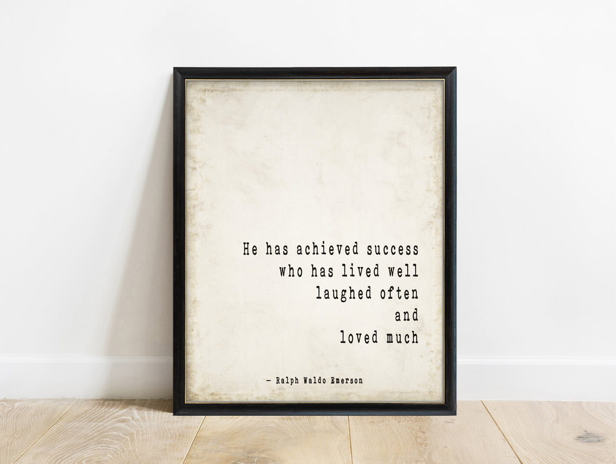 Ralph Waldo Emerson he has achieved success quote print in a black frame, vintage background