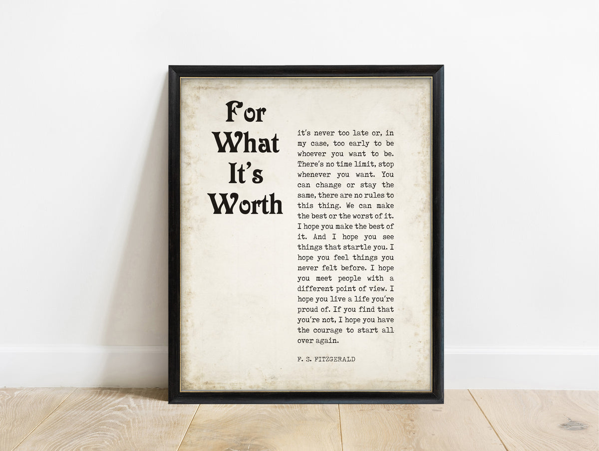 F Scott Fitzgerald for what it's worth magazine style quote print in a black frame, vintage background