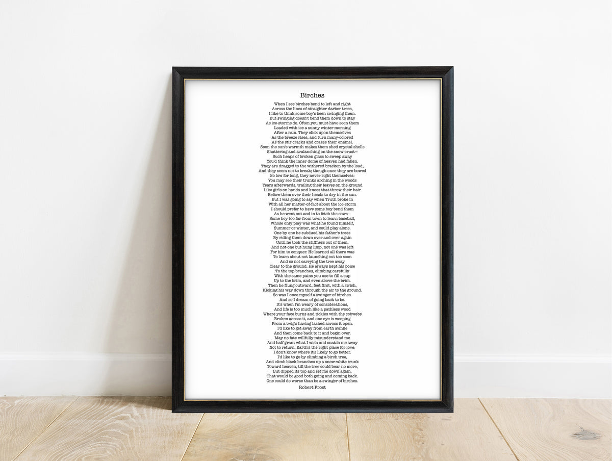 Robert Frost Birches full poem print in a black frame, white background