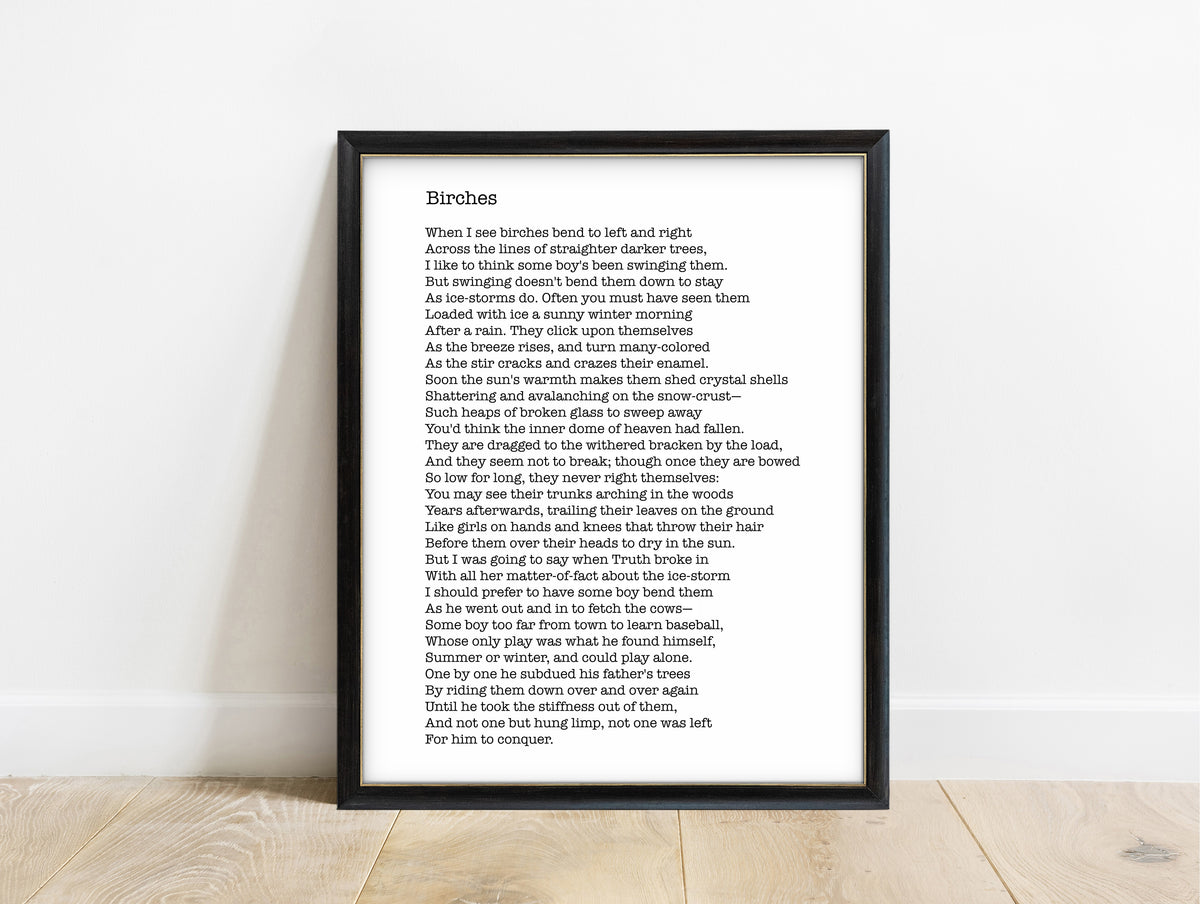 Robert Frost Birches set, part one print with the title and first half of the poem