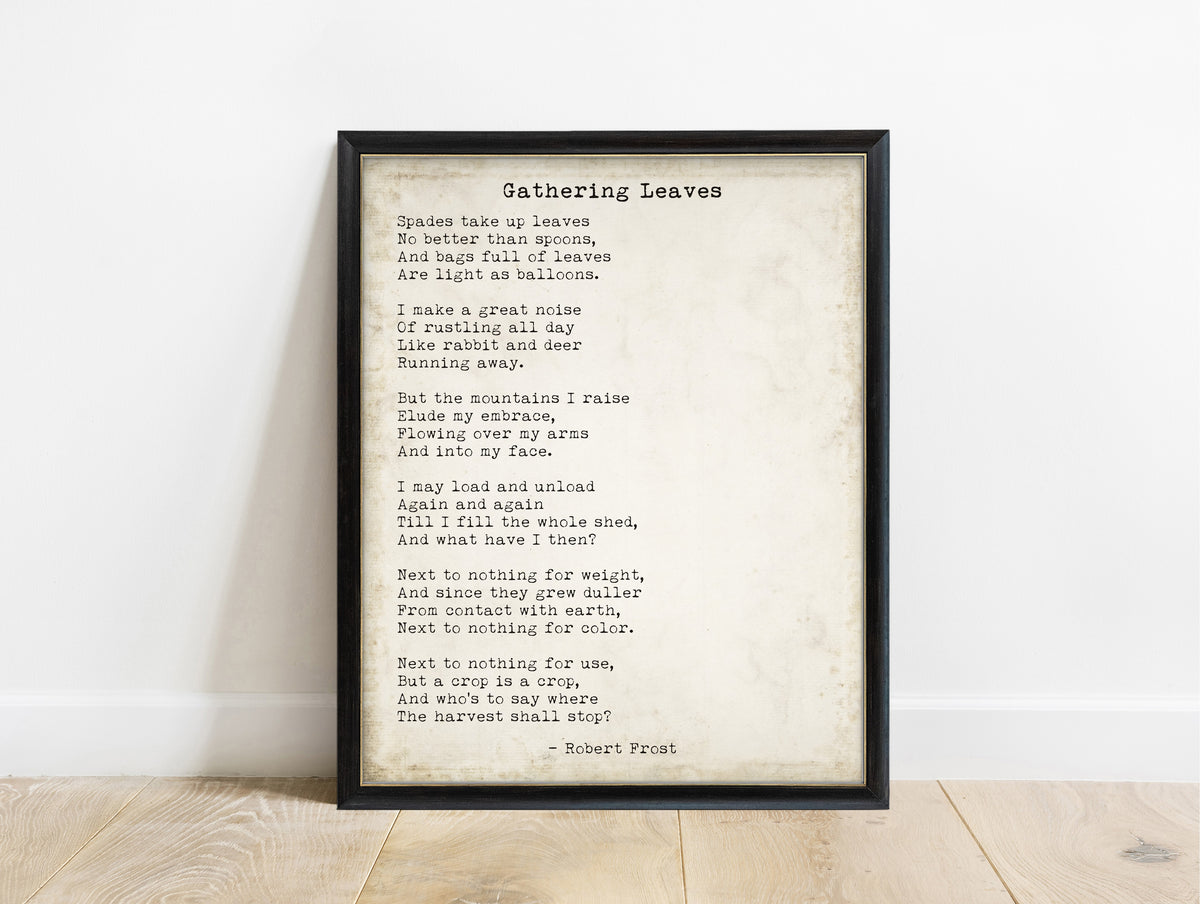 Robert Frost Gathering Leaves poem print in a black frame, vintage background