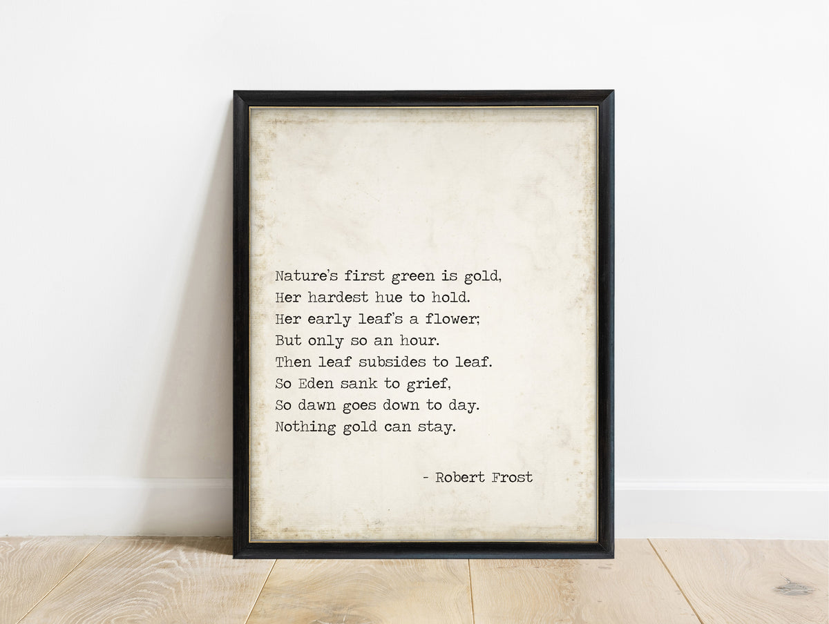 Robert Frost Nothing Gold Can Stay typewriter poem print in a black frame, vintage background