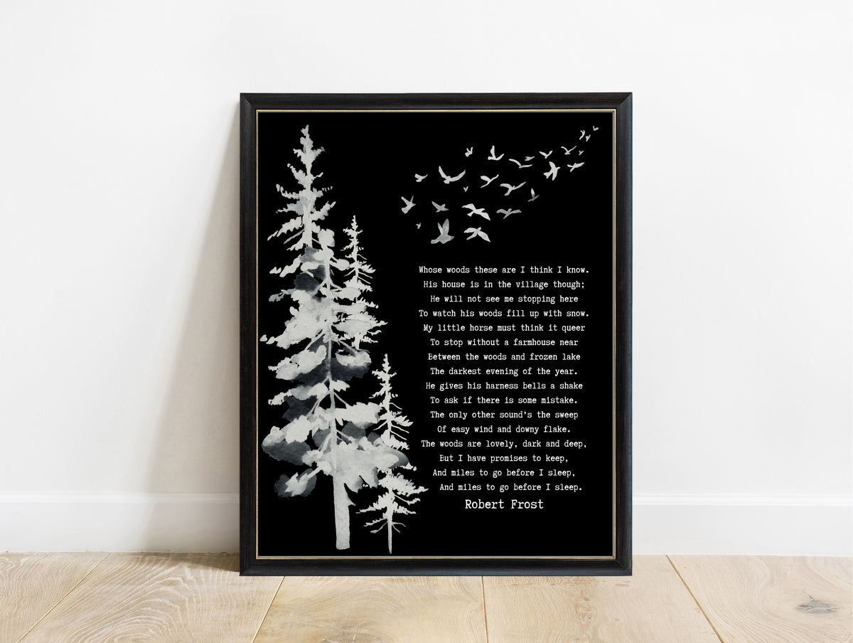 Robert Frost Stopping by Woods poem print with pine trees and birds in a black frame, black background