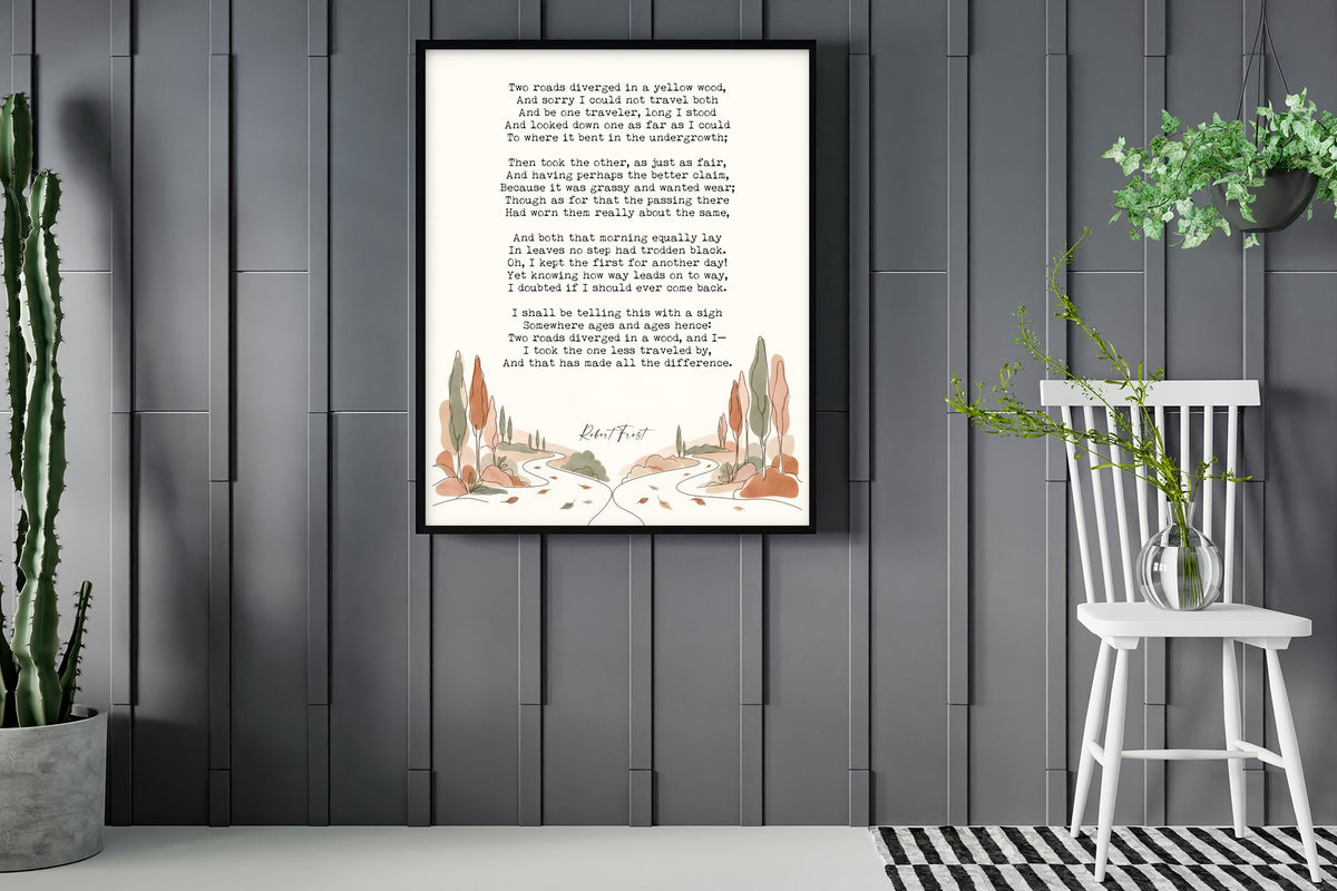 Robert Frost The Road Not Taken full poem print with an illustrated autumn landscape of two paths framed in a room with plants