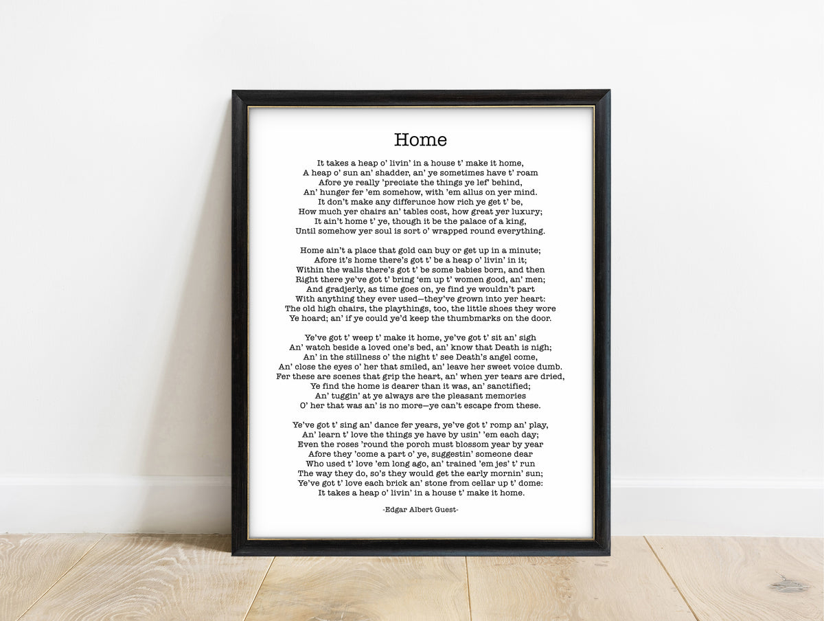 Edgar Guest Home poem print in a black frame, white background