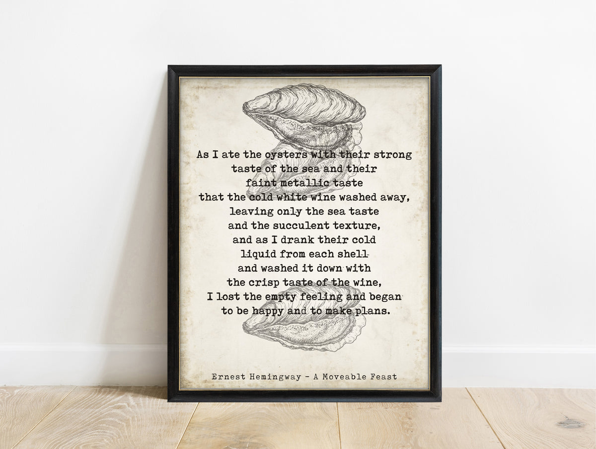 Ernest Hemingway A Moveable Feast oysters full passage print with oyster shell illustrations in a black frame, vintage background