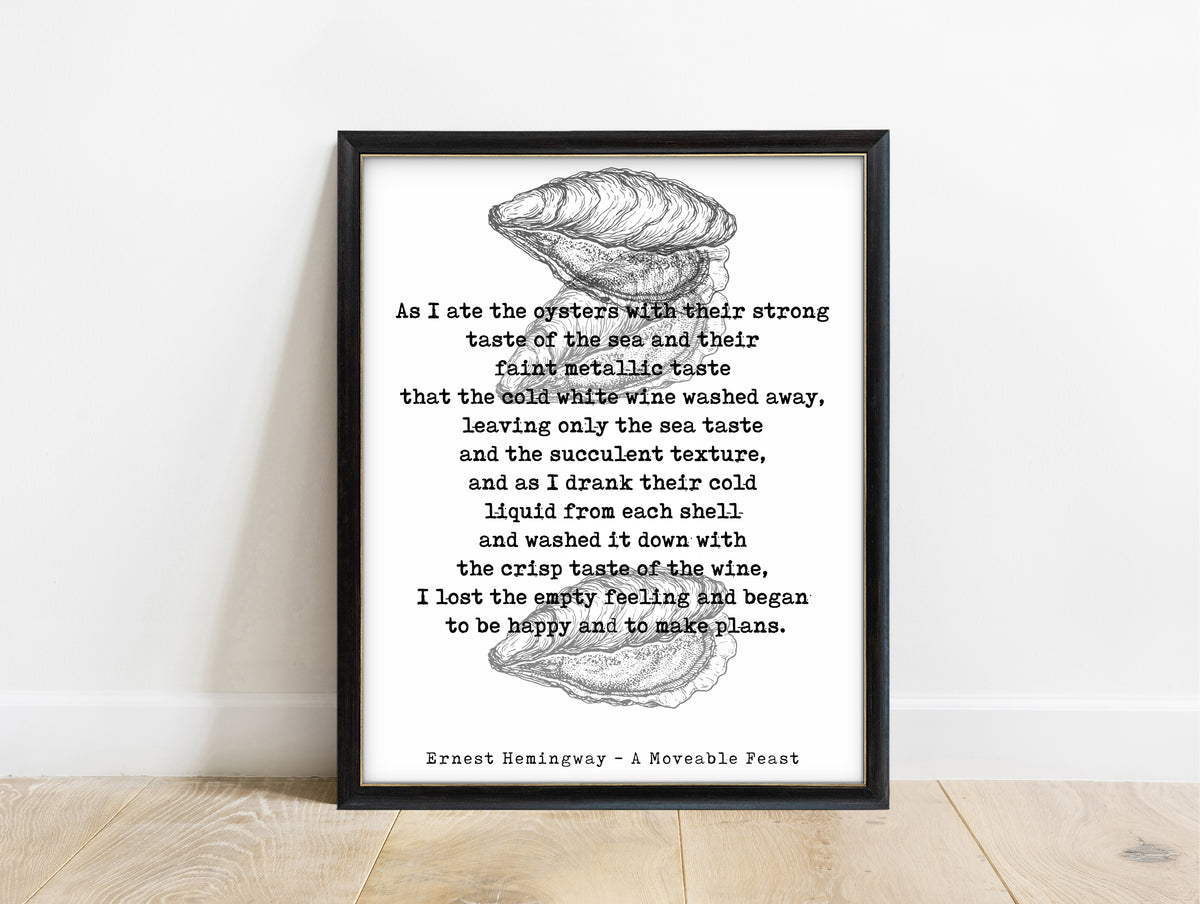 Ernest Hemingway A Moveable Feast oysters full passage print with oyster shell illustrations in a black frame, white background