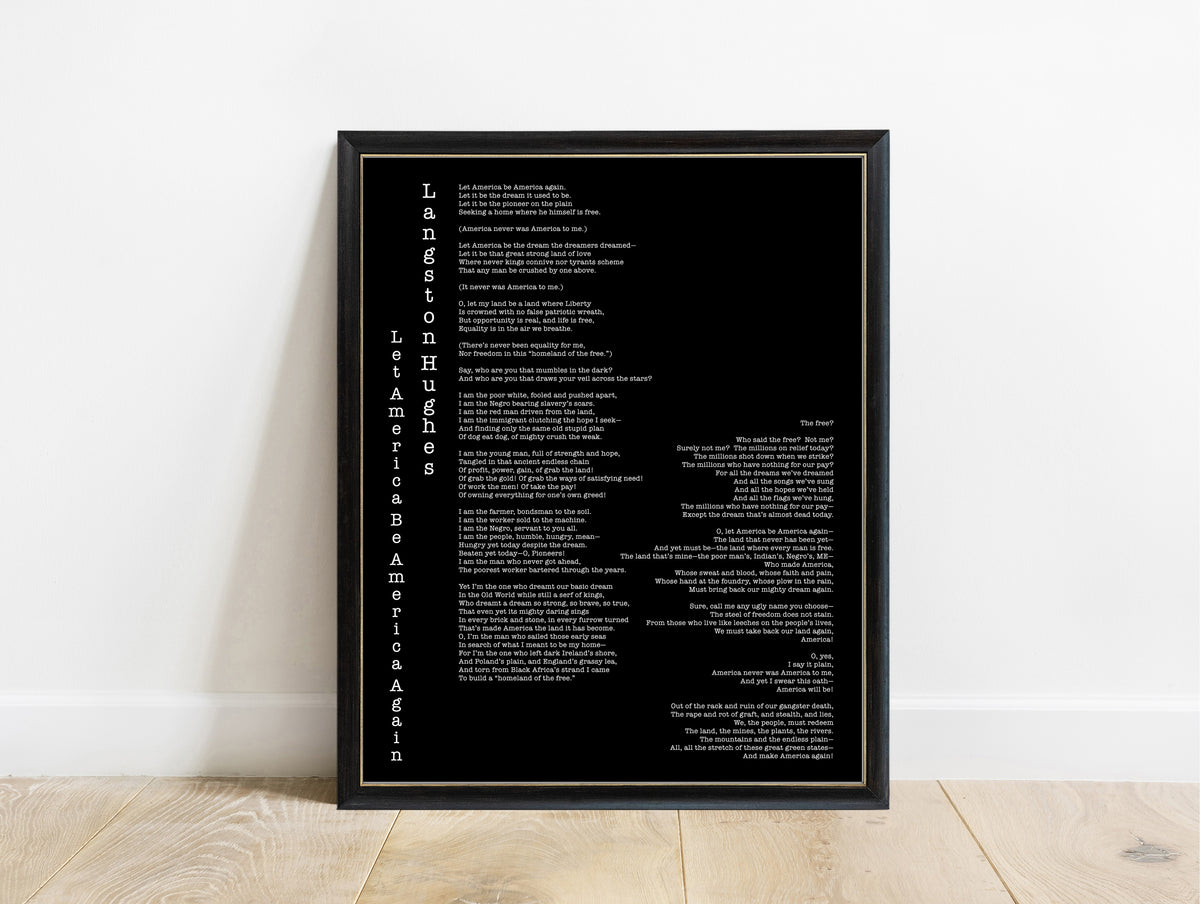 Langston Hughes Let America Be America Again full poem print in typewriter type, black background, in a black frame