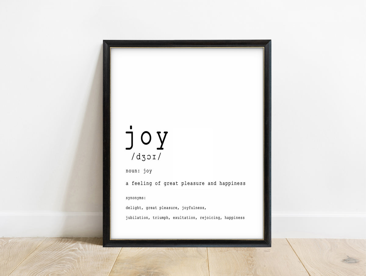 Joy definition dictionary print in a black frame, white background