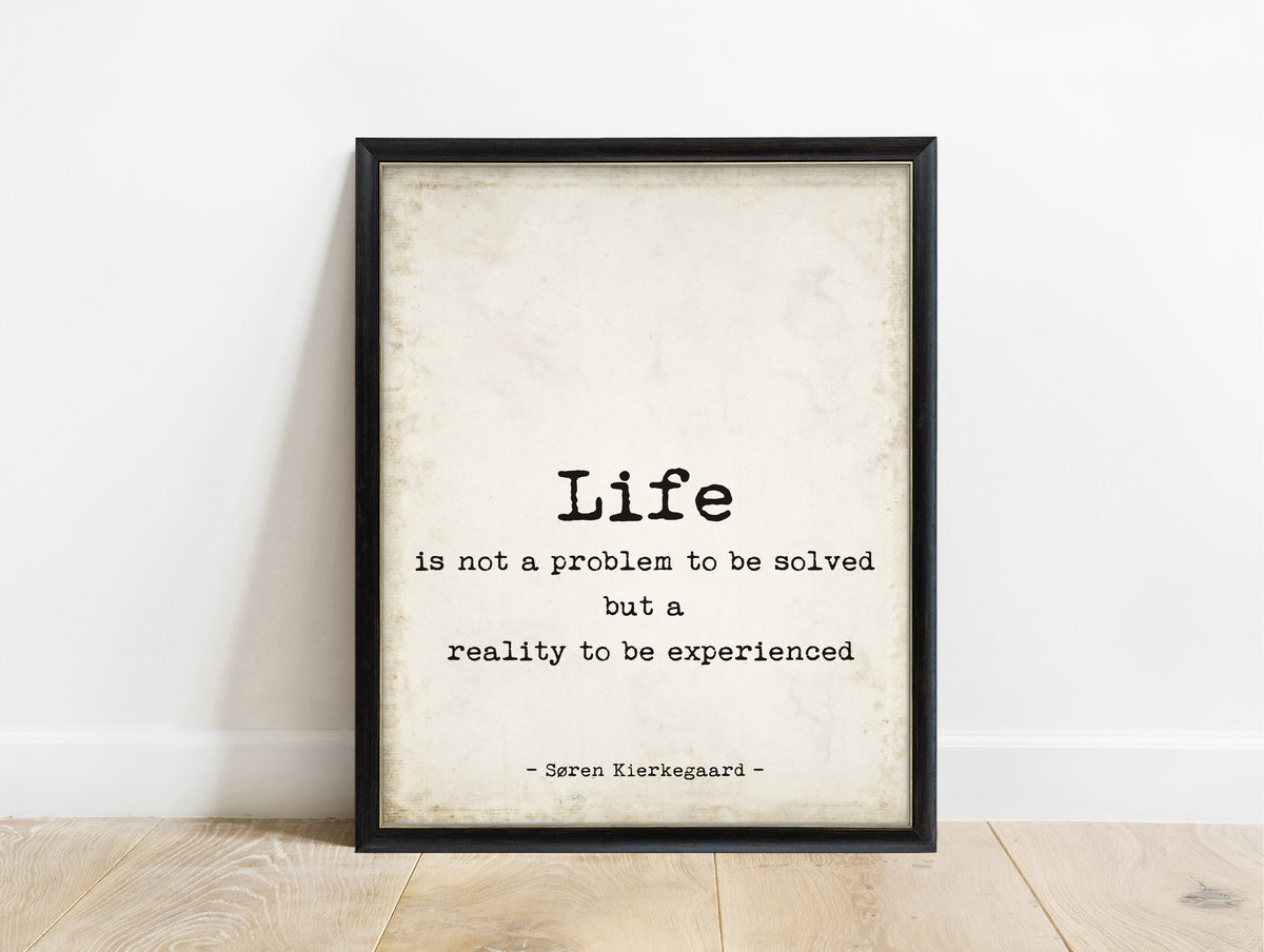 Søren Kierkegaard life is not a problem to be solved typewriter quote print in a black frame, vintage background