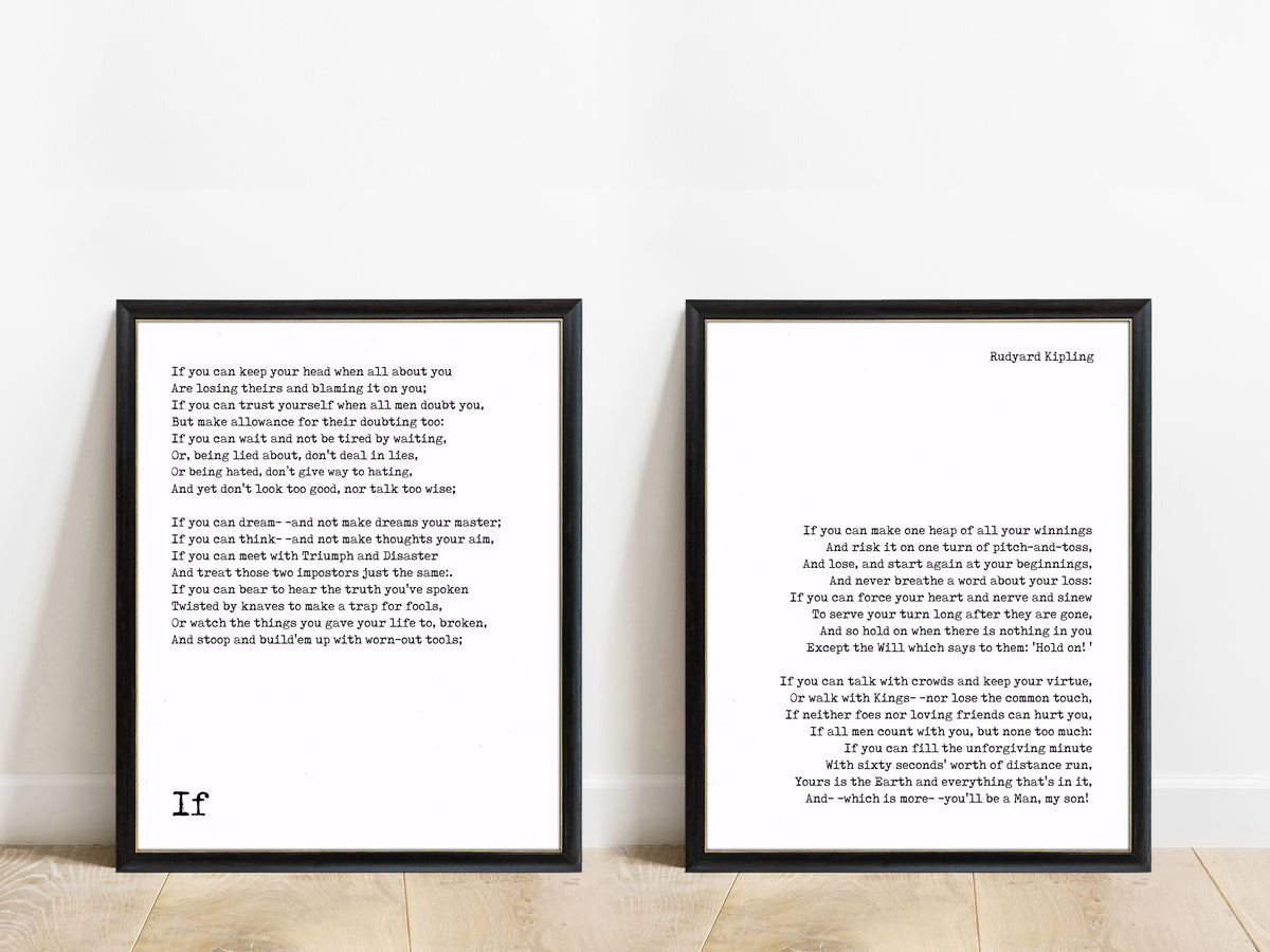Rudyard Kipling If poem set of two prints in black frames, white background