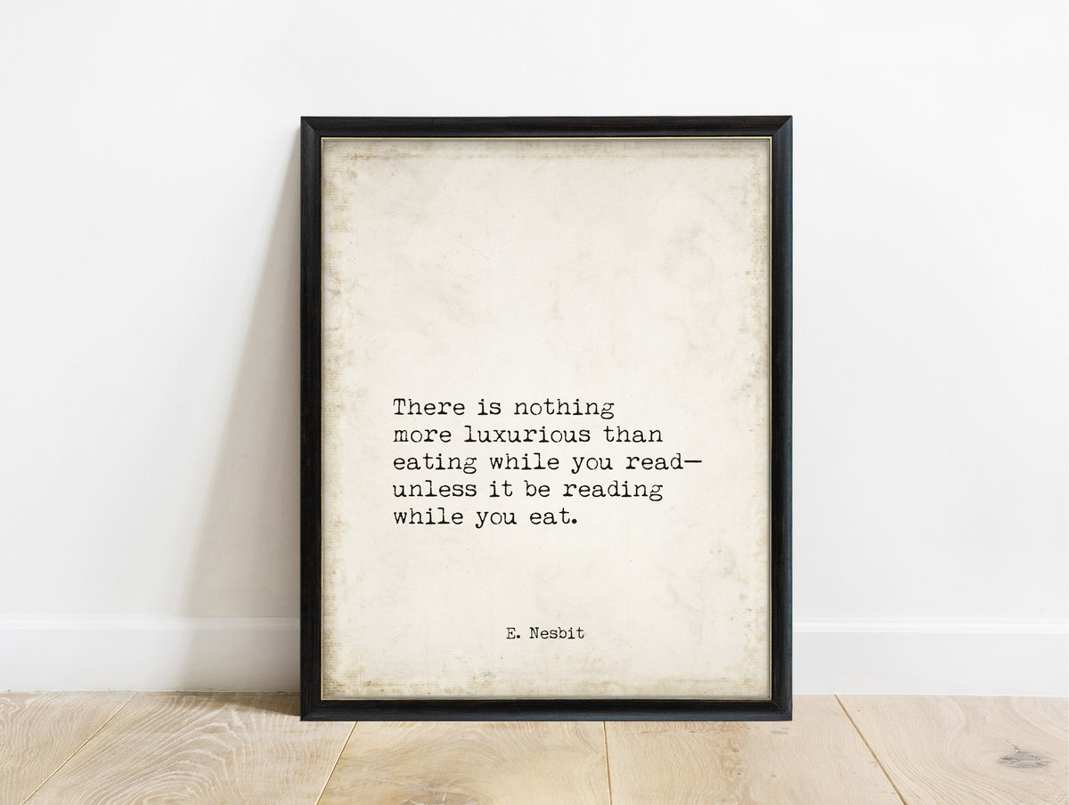 E. Nesbit eating while you read typewriter quote print in a black frame, vintage background