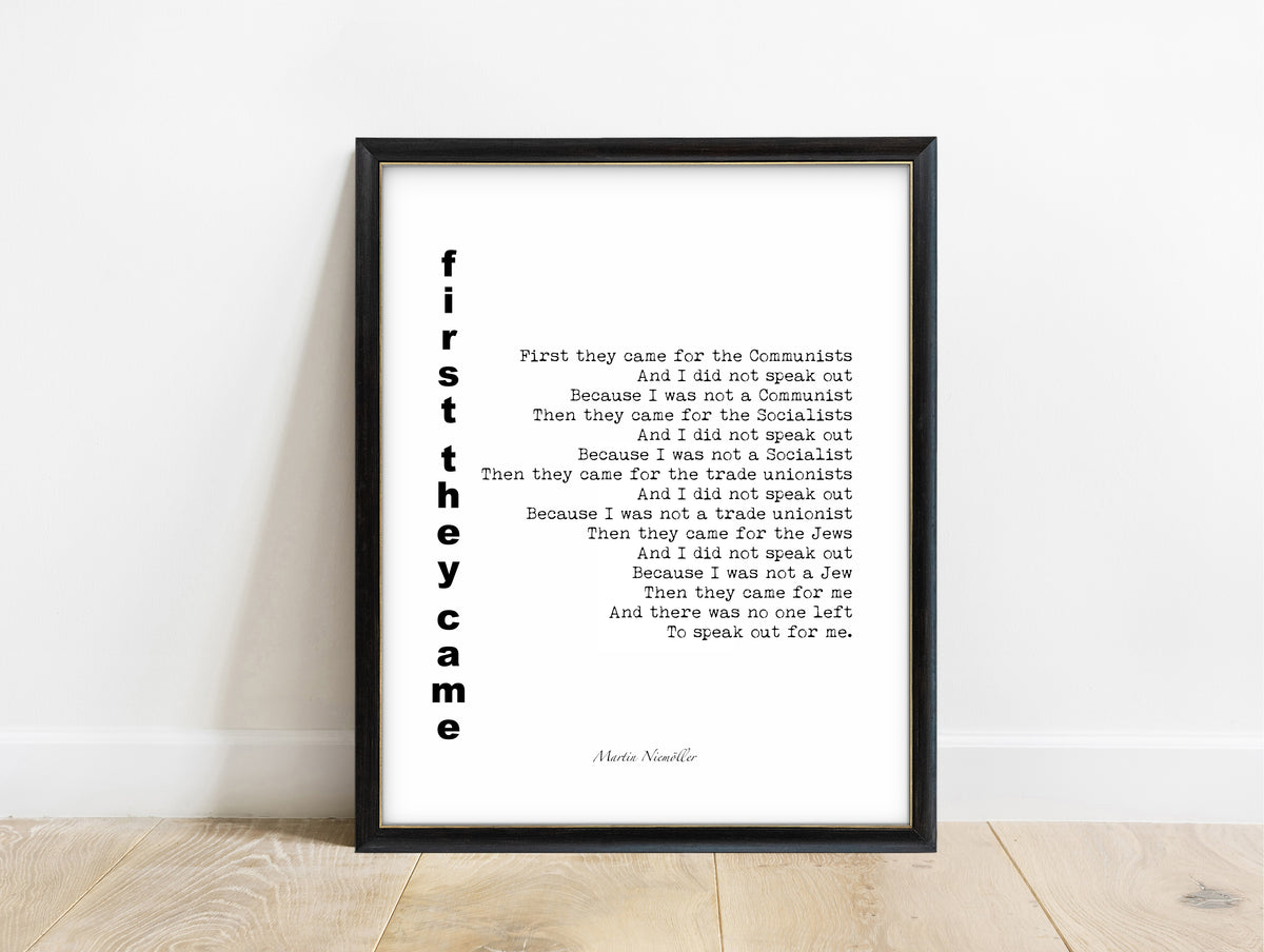 Martin Niemoller first they came poem print with vertical title in a black frame, white background