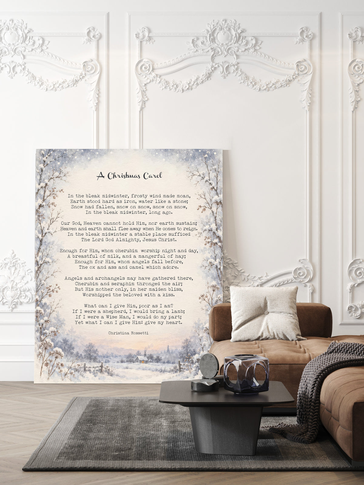 A Christmas Carol, In the Bleak Midwinter, full poem by Christina Rossetti in a frame of snowy branches above a winter village, shown unframed in a living room