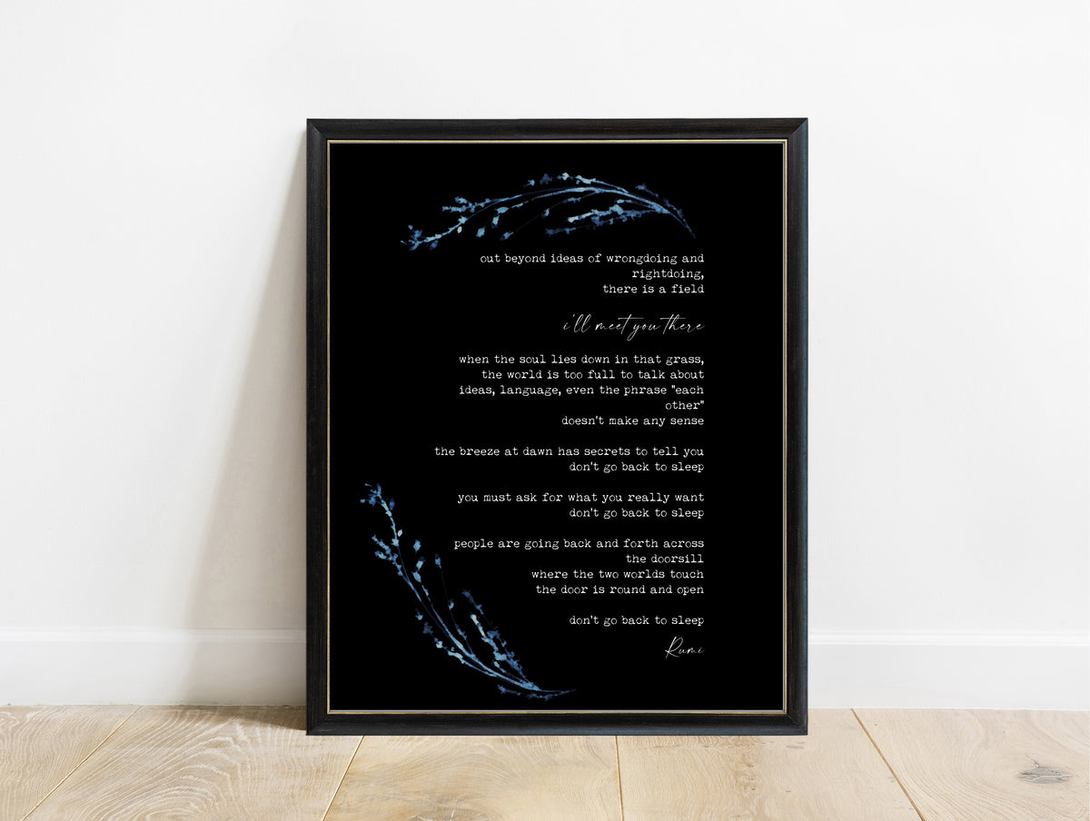 Rumi Out Beyond Ideas poem with watercolour grasses print in a black frame, black background