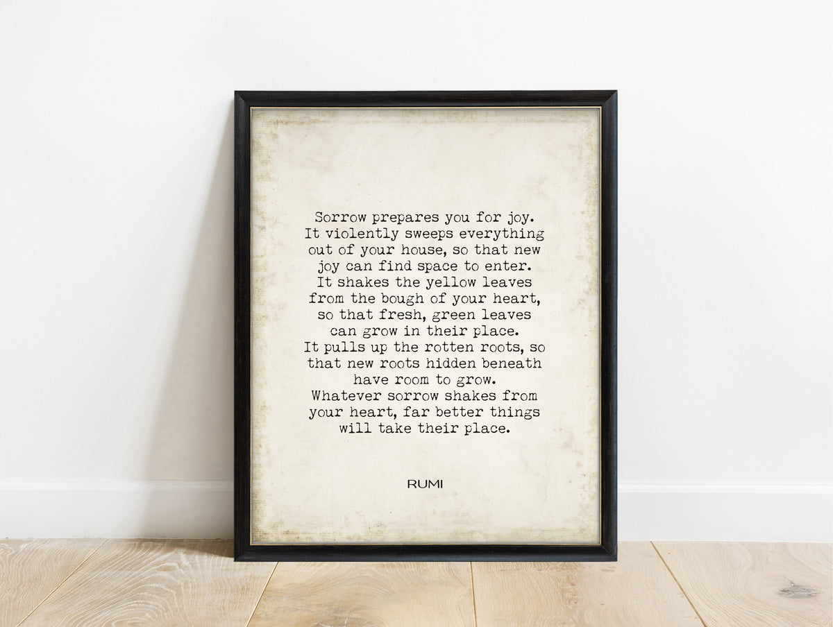 Rumi Sorrow Prepares You for Joy quote print in a black frame, vintage background