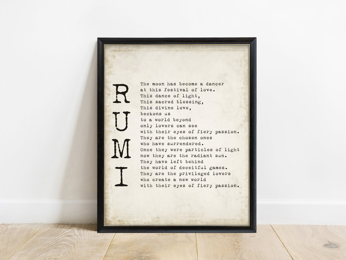 Rumi The Moon Has Become a Dancer poem print in a black frame, vintage background