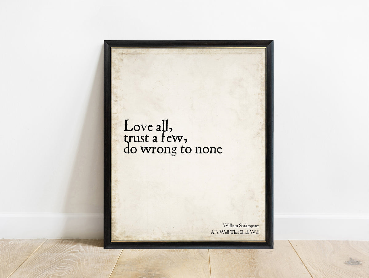 Shakespeare Love All Trust A Few print in a black frame, vintage background