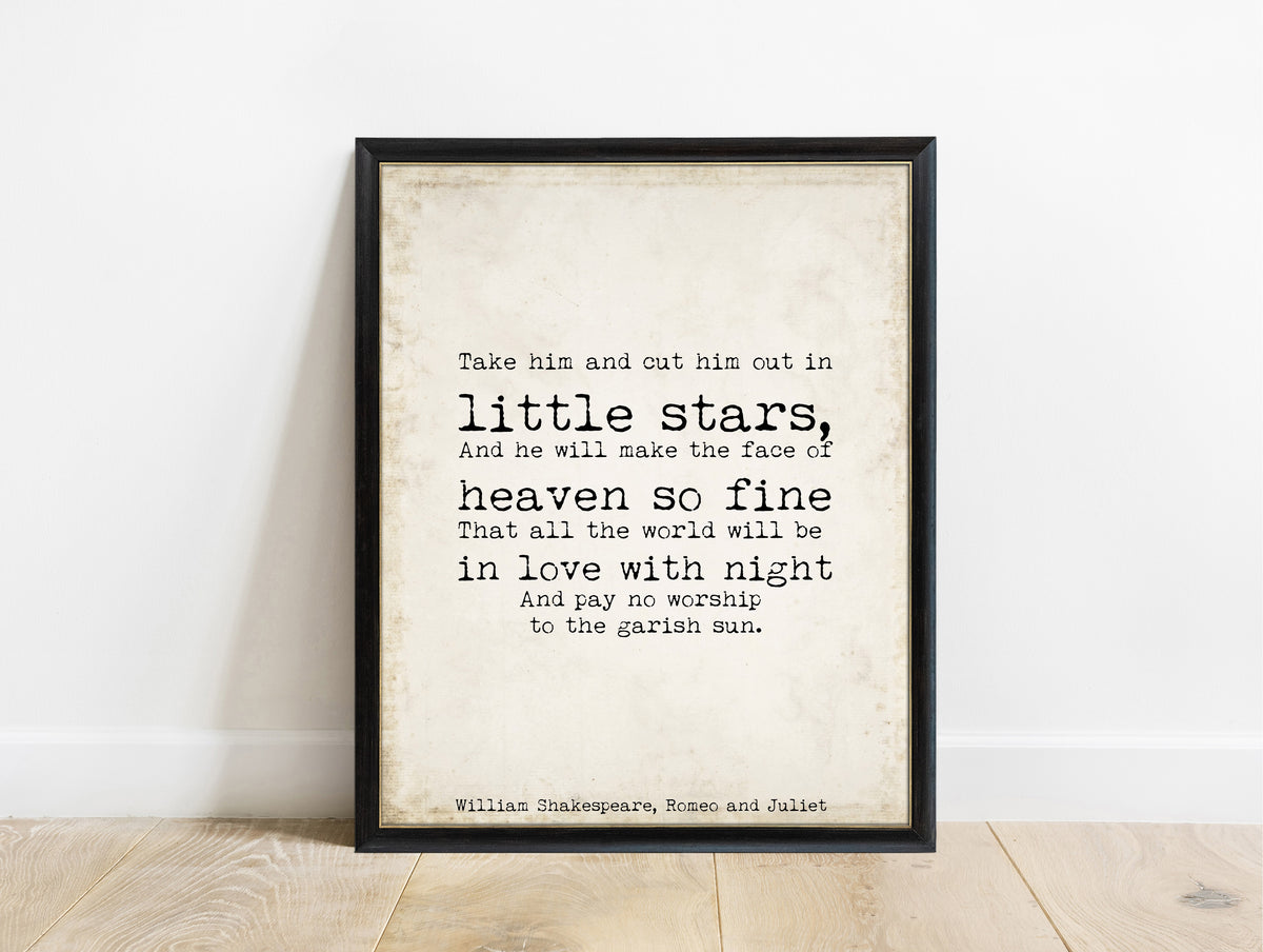 Shakespeare Romeo and Juliet Cut Him Out In Little Stars print in a black frame, vintage background