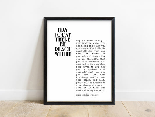 Saint Thérèse of Lisieux may today there be peace within magazine style quote print in a black frame, white background