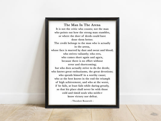 Theodore Roosevelt the man in the arena classic serif quote print in a black frame, white background