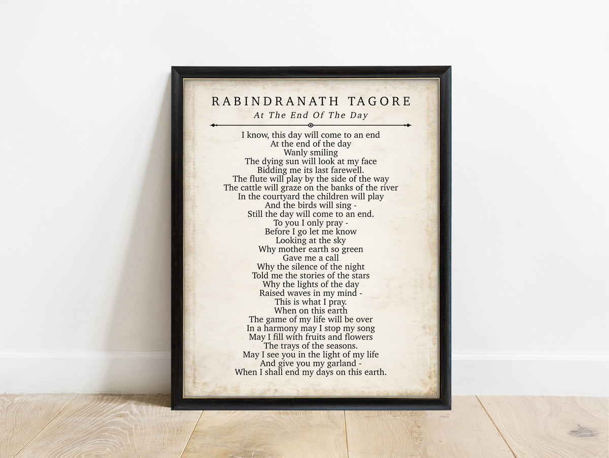 Rabindranath Tagore At the End of the Day poem print on a vintage background, in a black frame