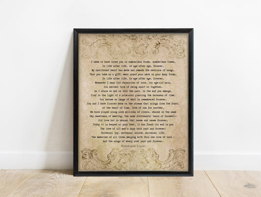 Rabindranath Tagore Unending Love numberless forms poem print on a vintage background, in a black frame
