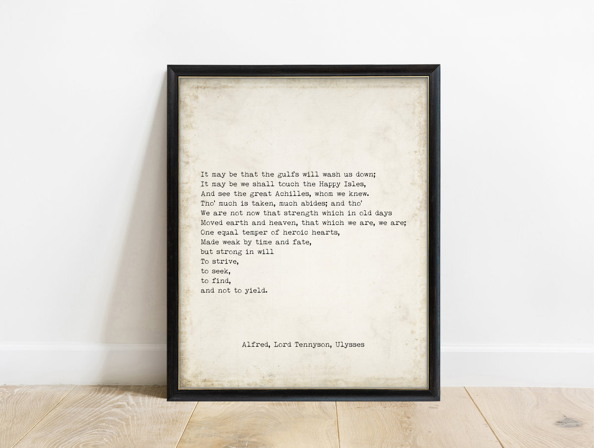Alfred Tennyson Ulysses closing lines to strive to seek to find typewriter poem print in a black frame, vintage background