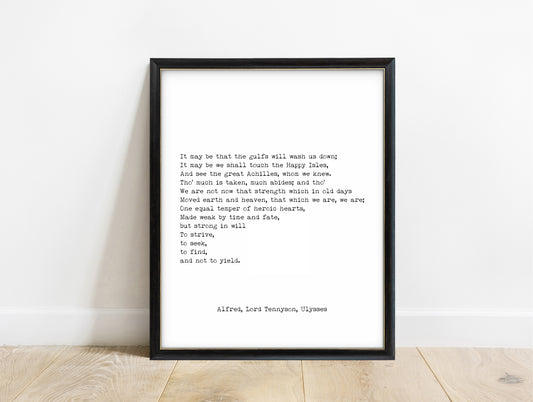 Alfred Tennyson Ulysses closing lines to strive to seek to find typewriter poem print in a black frame, white background